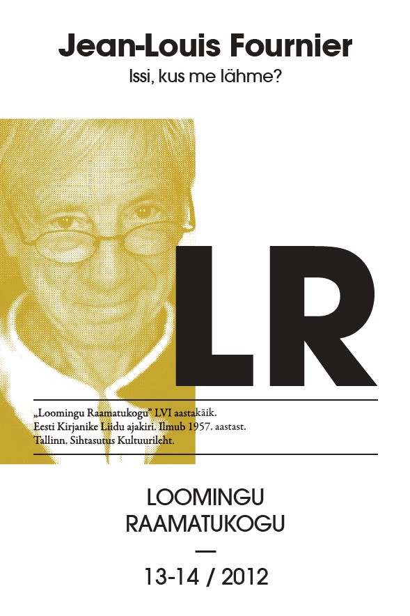 Issi, kus me lähme?