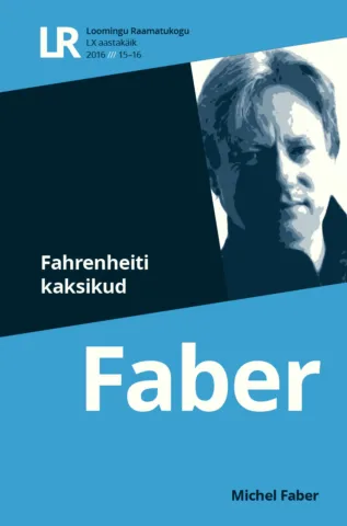 15-16 | 2016 | Fahrenheiti kaksikud