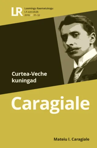 31-32 | 2016 | Caragiale | Curtea-Veche kuningad