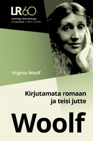25-26 | 2017 | Kirjutamata romaan ja teisi jutte