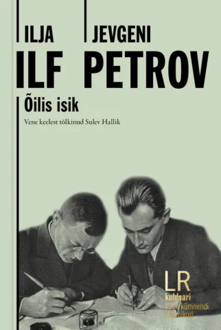 Ilf & Petrov. „Õilis isik“