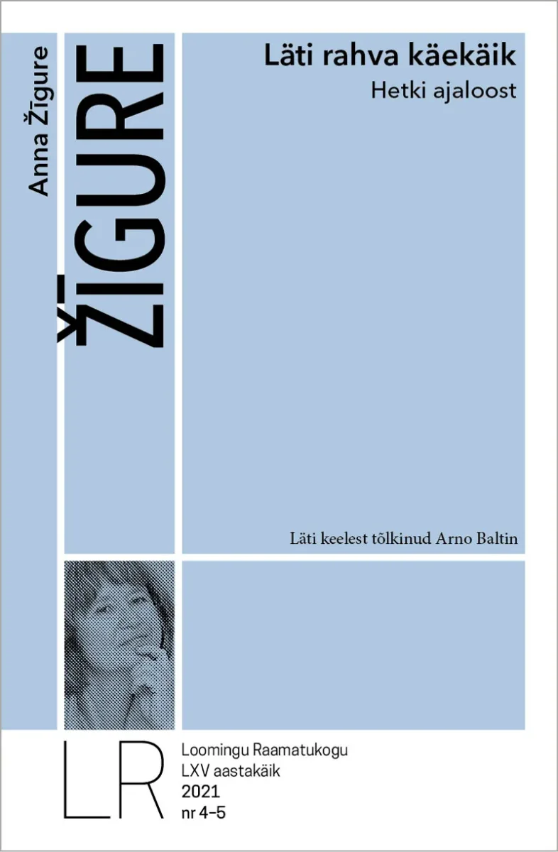 Läti rahva käekäik | Hetki ajaloost