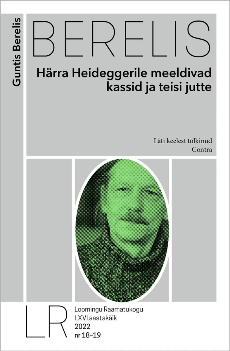 Härra Heideggerile meeldivad kassid ja teisi jutte