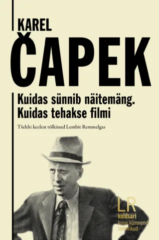 Kuidas sünnib näitemäng. Kuidas tehakse filmi