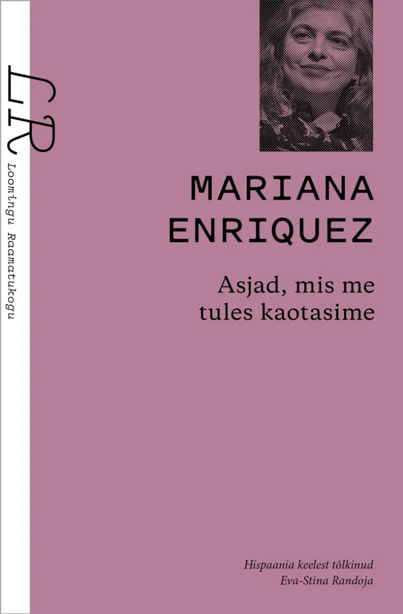 Asjad, mis me tules kaotasime