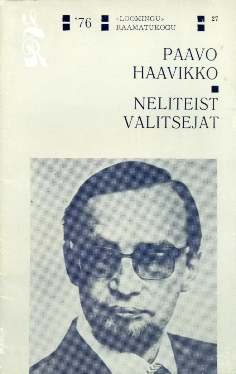 Neliteist valitsejat. Rääkida, vastata, õpetada