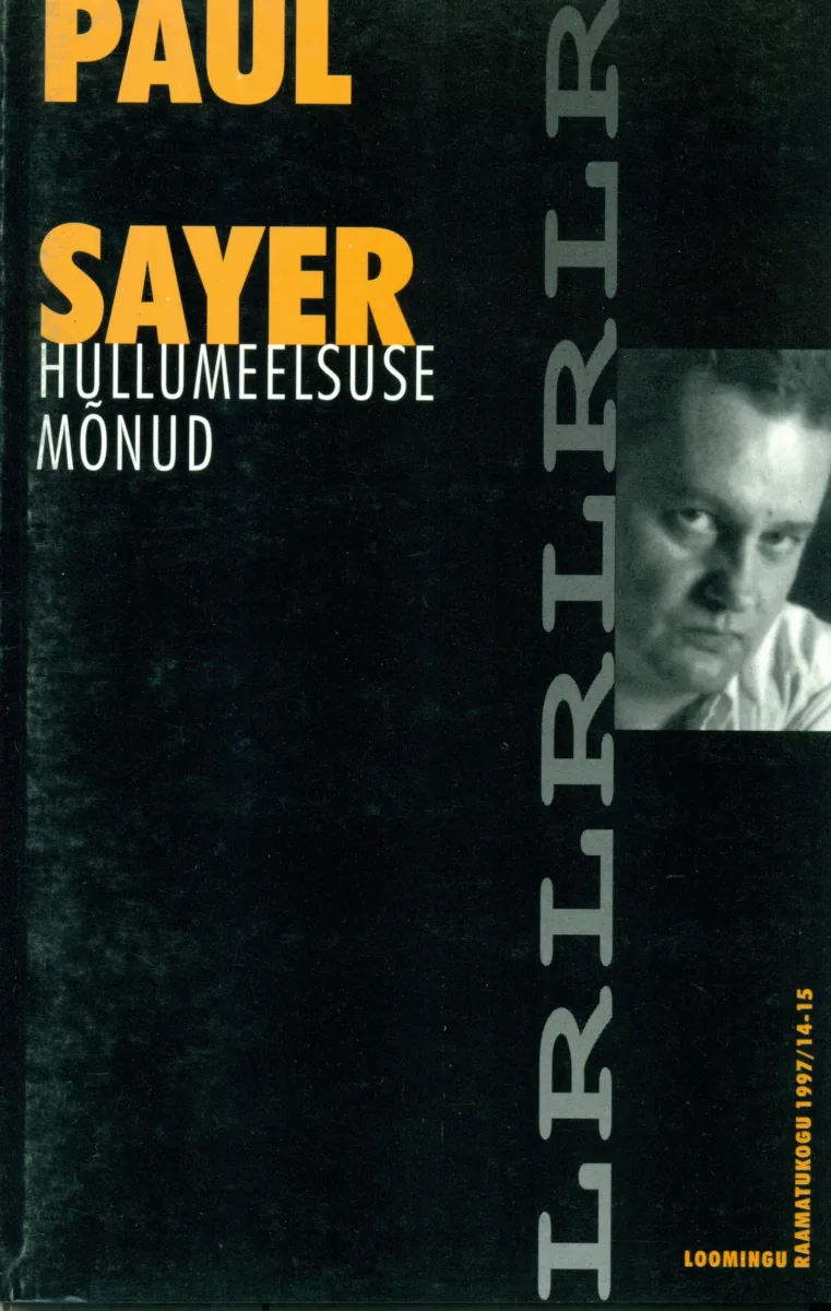 Hullumeelsuse mõnud