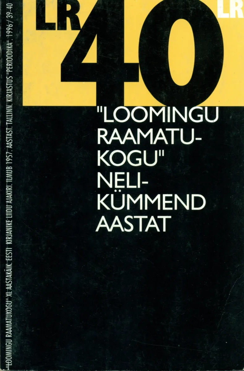 “Loomingu Raamatukogu” nelikümmend aastat