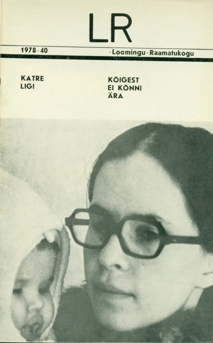 Kõigest ei kõnni ära