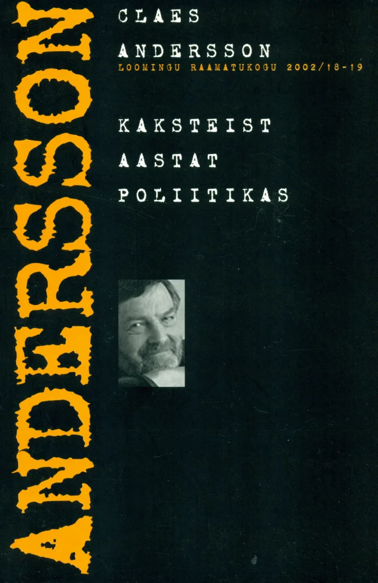 Kaksteist aastat poliitikas