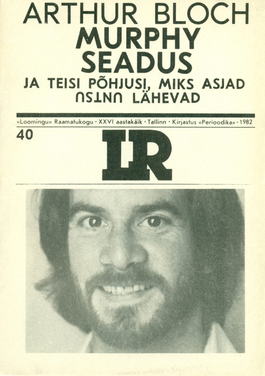 Murphy seadus ja teisi põhjusi, miks asjad untsu lähevad