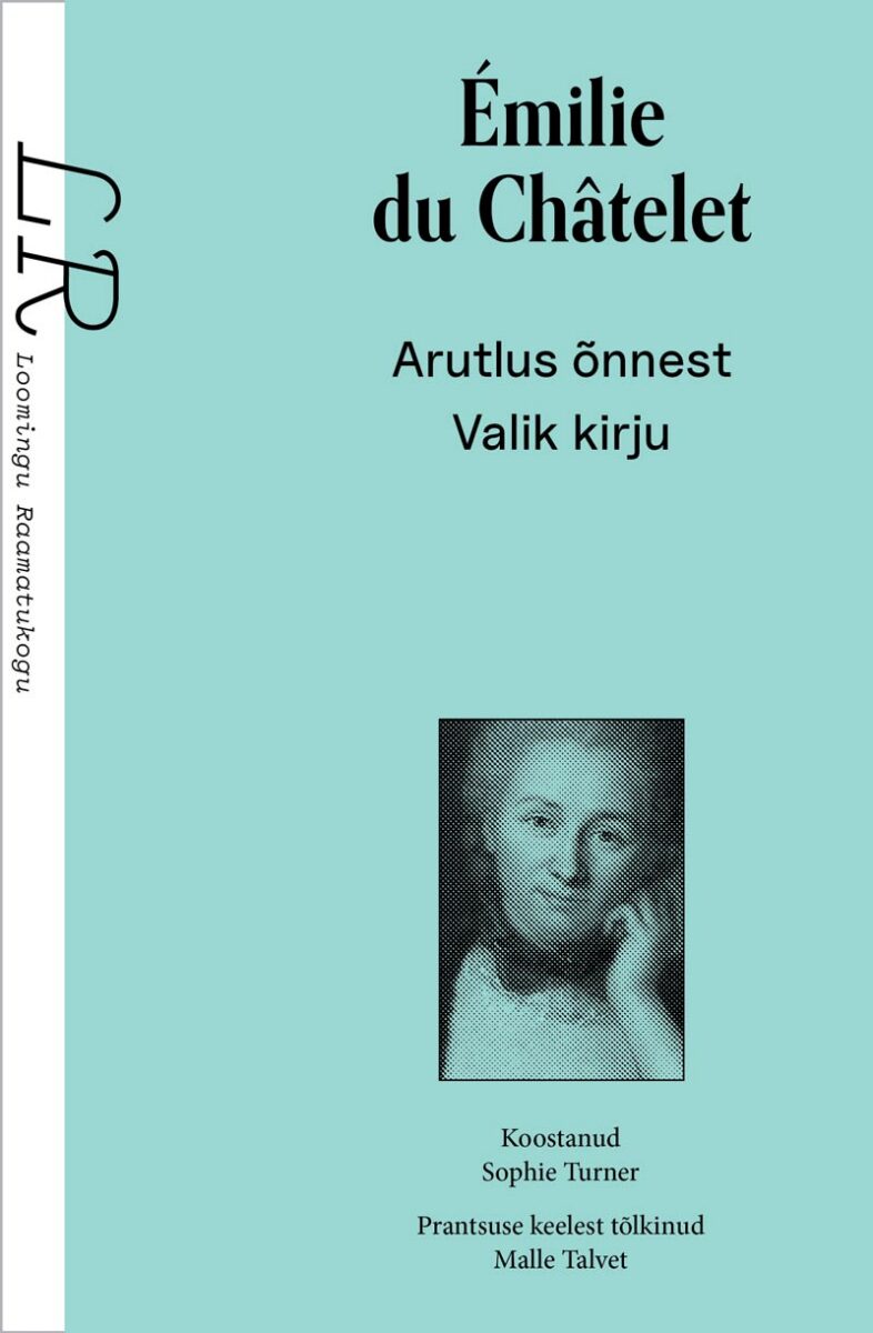 Arutlus õnnest. Valik kirju